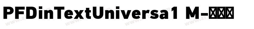 PFDinTextUniversa1 M字体转换